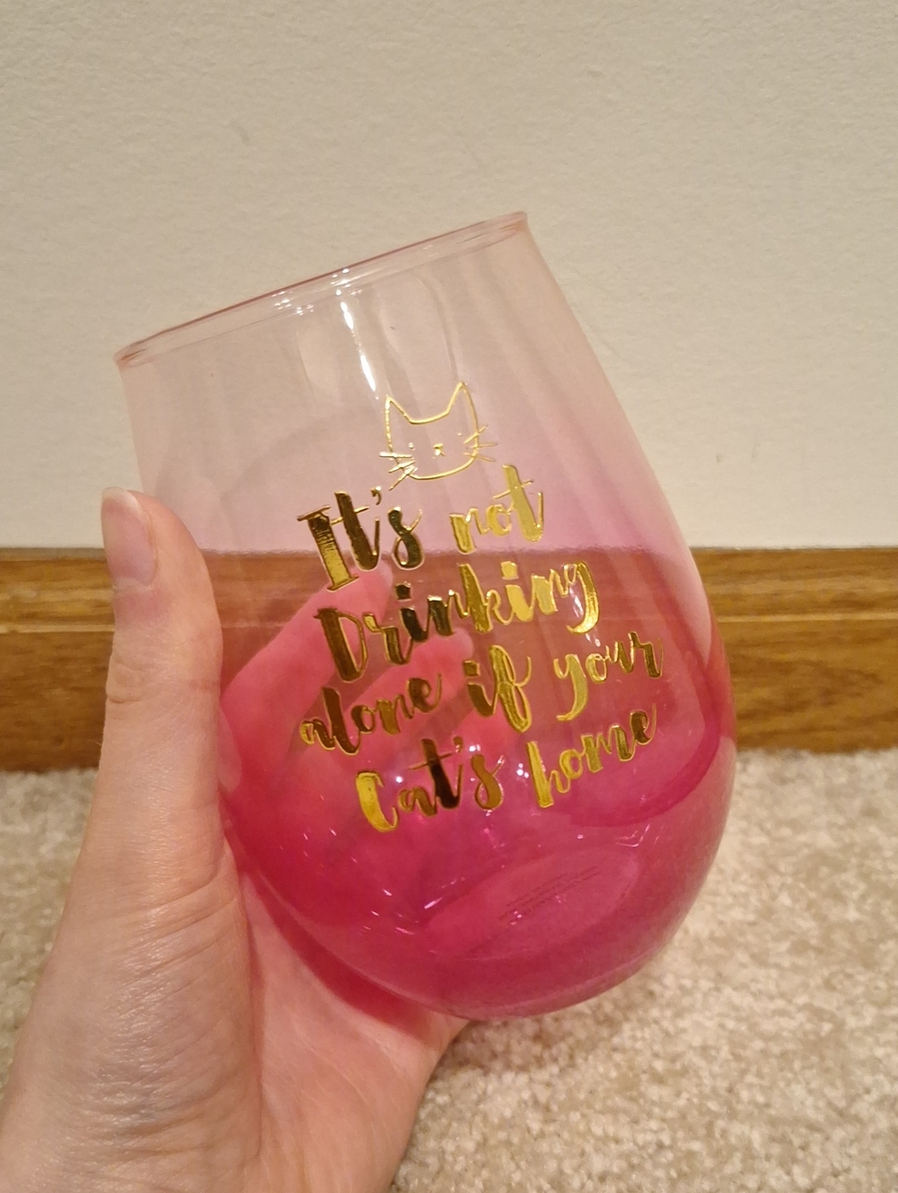 "It's not Drinking Alone if your Cat is Home" Pink Ombre Wine Tumbler